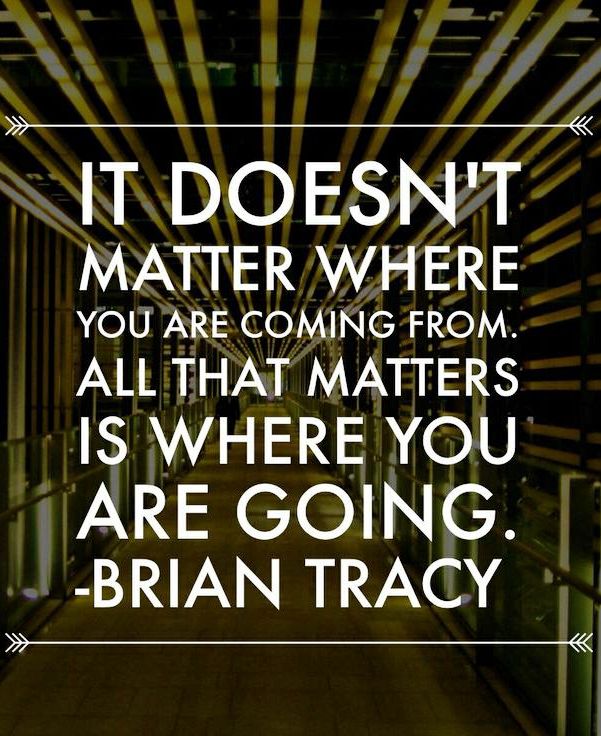 brian-tracy-it-doesnt-matter-where-you-came-from-quote