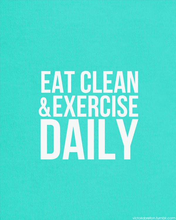 eat-clean-exercise-daily-motivational-quotes