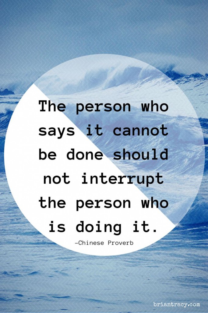 the-person-who-says-it-cannot-be-done-quote-