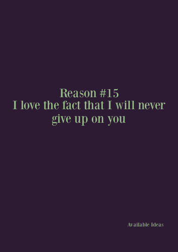 52 Reasons To Love You - 15