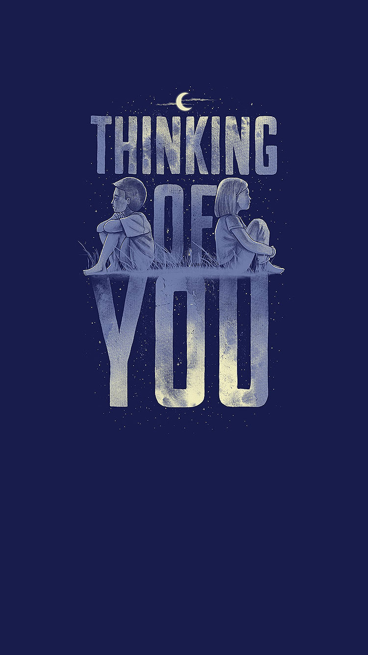 Thinking Of You Valentines iPhone 6 Wallpaper