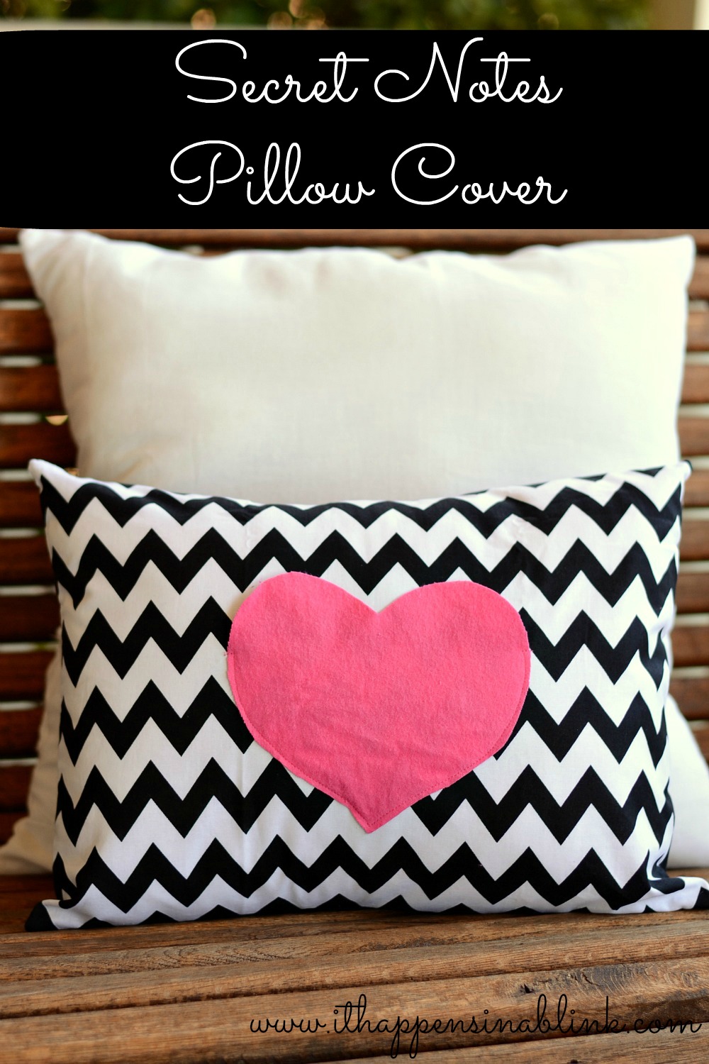 DIY Secret Love Notes Pillow Case